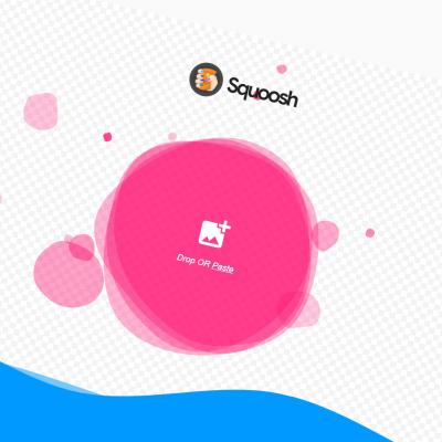 Squoosh